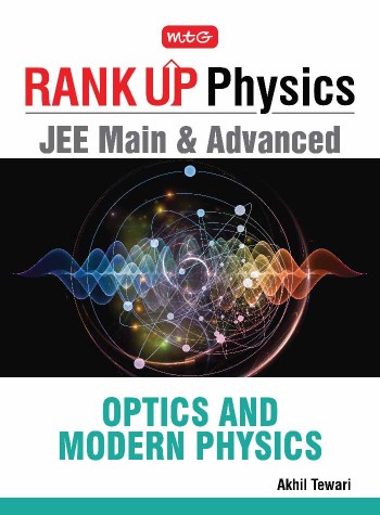 MTG Rank Up Physics JEE main & Advanced Optics and Modern Science