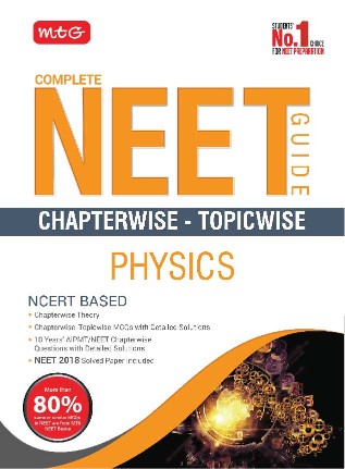 MTG NEET Guide Chapterwise- Topicwise Physics