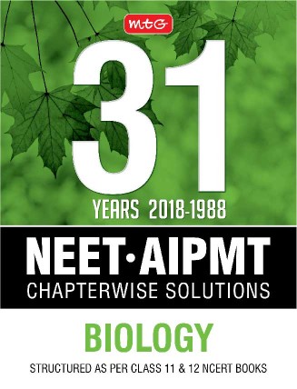 MTG NEET AIPMT Chapterwise Solutions 31 Year Biology