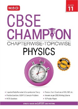MTG CBSE Champion Chapterwise & Topicwise Physics