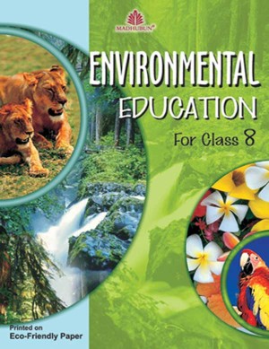 Madhuban Environmental Education For Class Class VIII