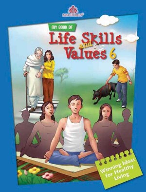 Madhuban My Book Of Life Skills And Values Class VI