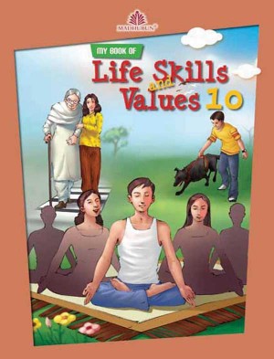 Madhuban My Book Of Life Skills And Values Class X