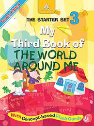 Madhuban STARTER SET III My Third Book Of The World Around Me (3RD EDN)