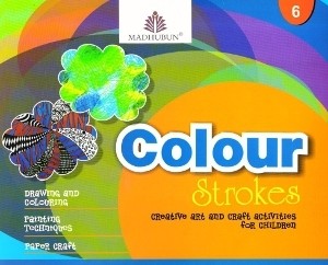 Madhuban Colour Strokes Class VI