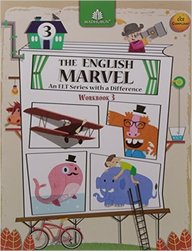 Madhuban The English Marvel Workbook An Elt Series With A Difference Class III
