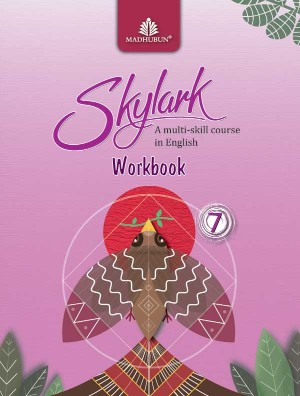 Madhuban Skylark ICSE English WORK Class VII