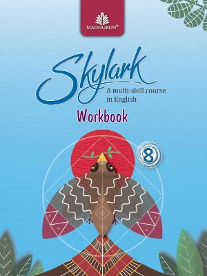 Madhuban Skylark ICSE English WORK Class VIII