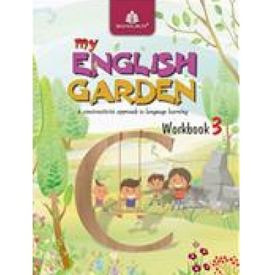Madhuban My English Garden (CBSE English) WORK BOOK Class III