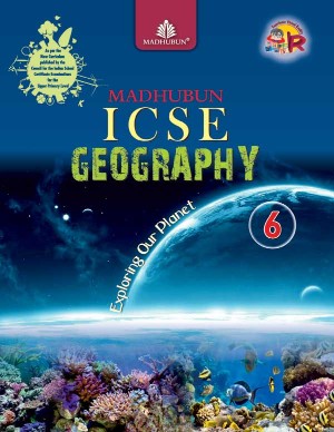 Madhuban ICSE GEOGRAPHY Class VI