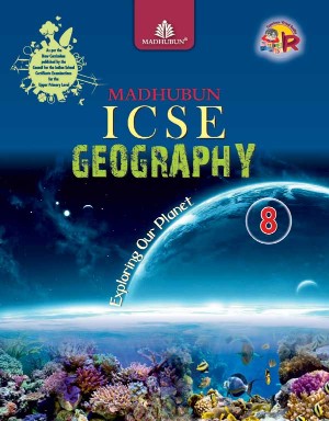 Madhuban ICSE GEOGRAPHY Class VIII