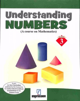 Madhuban UNDERSTANDING NUMBERS Class III