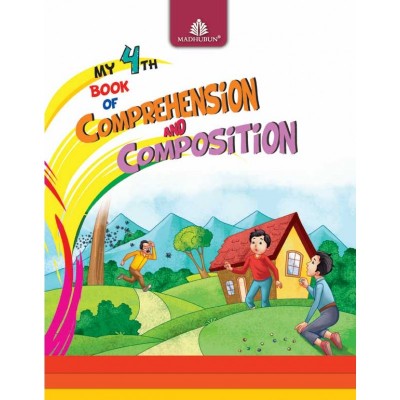 Madhuban Madhubun Comprehension & Composition Class IV