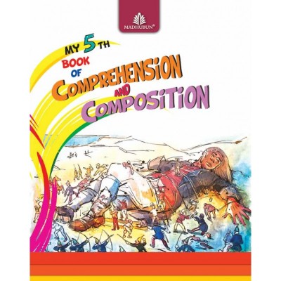Madhuban Madhubun Comprehension & Composition Class V