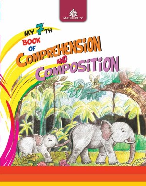 Madhuban Madhubun Comprehension & Composition Class VII