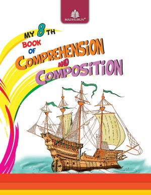Madhuban Madhubun Comprehension & Composition Class VIII