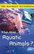 Navneet Pictopedia Aquatic Animals