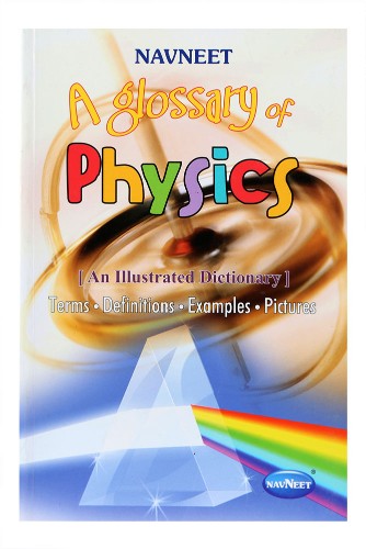 Navneet A Glossary of Physics