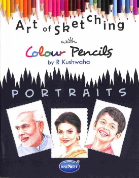 Navneet Art of Sketching with Colour Pencils Portraits