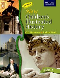Oxford New Childrens Illustrated History Coursebook Class IV