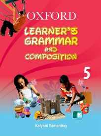 Oxford Learners Grammar and Composition Class V