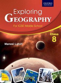 Oxford Exploring Geography Coursebook Class VIII