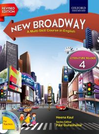 Oxford New Broadway (Revised Edition) Literature Reader Class IV