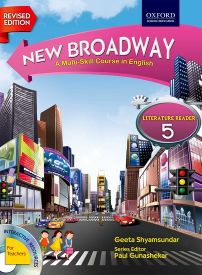 Oxford New Broadway (Revised Edition) Literature Reader Class V