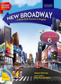 Oxford New Broadway (Revised Edition) Literature Reader Class VI