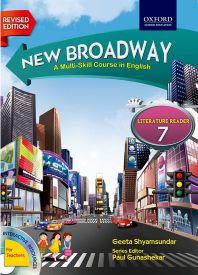 Oxford New Broadway (Revised Edition) Literature Reader Class VII