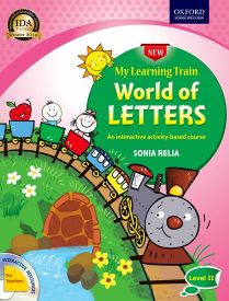 Oxford New My Learning Train World of Letters UKG