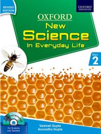 Oxford New Science in Everyday Life- Revised Edition Coursebook Class II