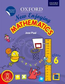 Oxford New Enjoying Mathematics - Revised Edition Class VI
