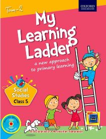 Oxford My Learning Ladder Social Science Class V Term 2