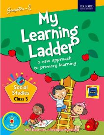 Oxford My Learning Ladder Social Science Class V Semester 2