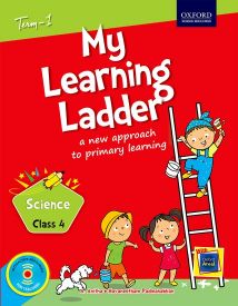 Oxford My Learning Ladder Science Class IV Term 1