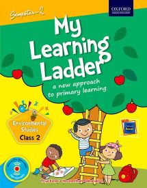 Oxford My Learning Ladder EVS Class II Semester 2