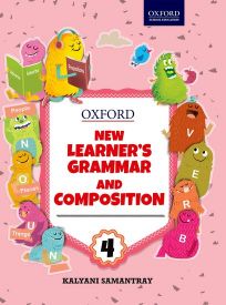 Oxford New Learner's Grammar & Composition Class IV