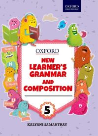 Oxford New Learner's Grammar & Composition Class V