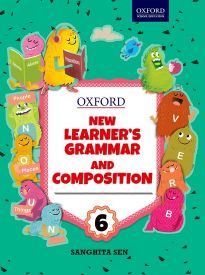 Oxford New Learner's Grammar & Composition Class VI