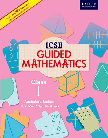 Oxford ICSE Guided Mathematics Coursebook Class I