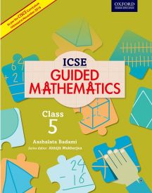 Oxford ICSE Guided Mathematics Coursebook Class V