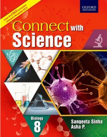 Oxford CISCE Connect with Science Biology Coursebook Class VIII