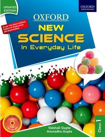 Oxford New Science in Everyday Life Class I (New Edition)