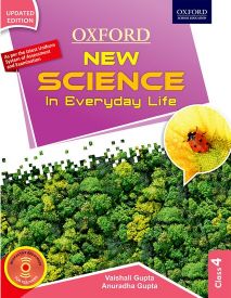 Oxford New Science in Everyday Life Class IV (New Edition)