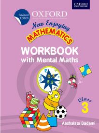Oxford New Enjoying Mathematics Workbook with Mental Maths Class III
