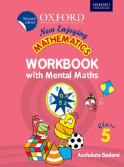Oxford New Enjoying Mathematics Workbook with Mental Maths Class V