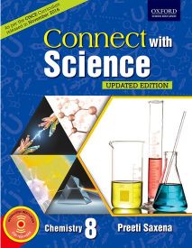 Oxford Connect With Science(CISCE EDITION) Chemistry Class VIII