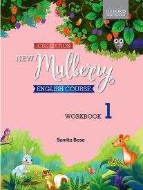 Oxford New Mulberry English Course Class III (ICSE Edition)
