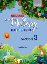 Oxford New Mulberry English Course Workbook Class III (ICSE Edition)